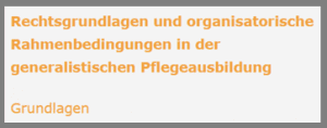 Rechtsgrundlagen Praxisanleitung